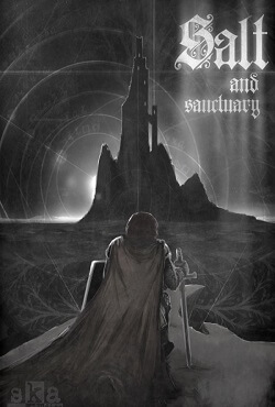 Salt and Sanctuary Salt and Sanctuary